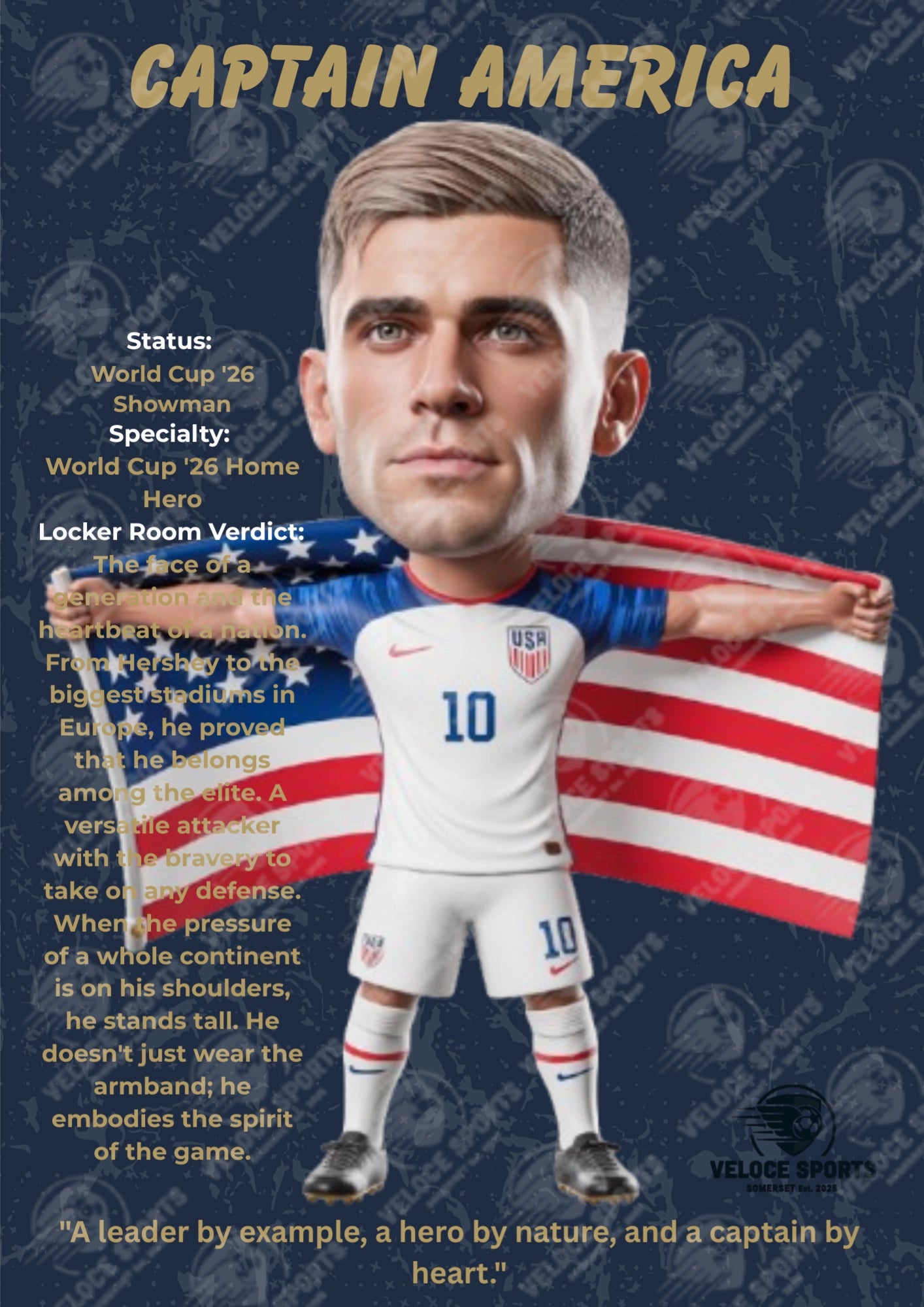 Christian Pulisic 'Captain America' World Cup '26 Elite Digital Poster by Veloce Sports. High-definition USMNT football wall art featuring the 'World Cup '26 Home Hero' bobblehead caricature on a premium Navy and Golden background, with the USA flag. Optimized A4 PDF for print.