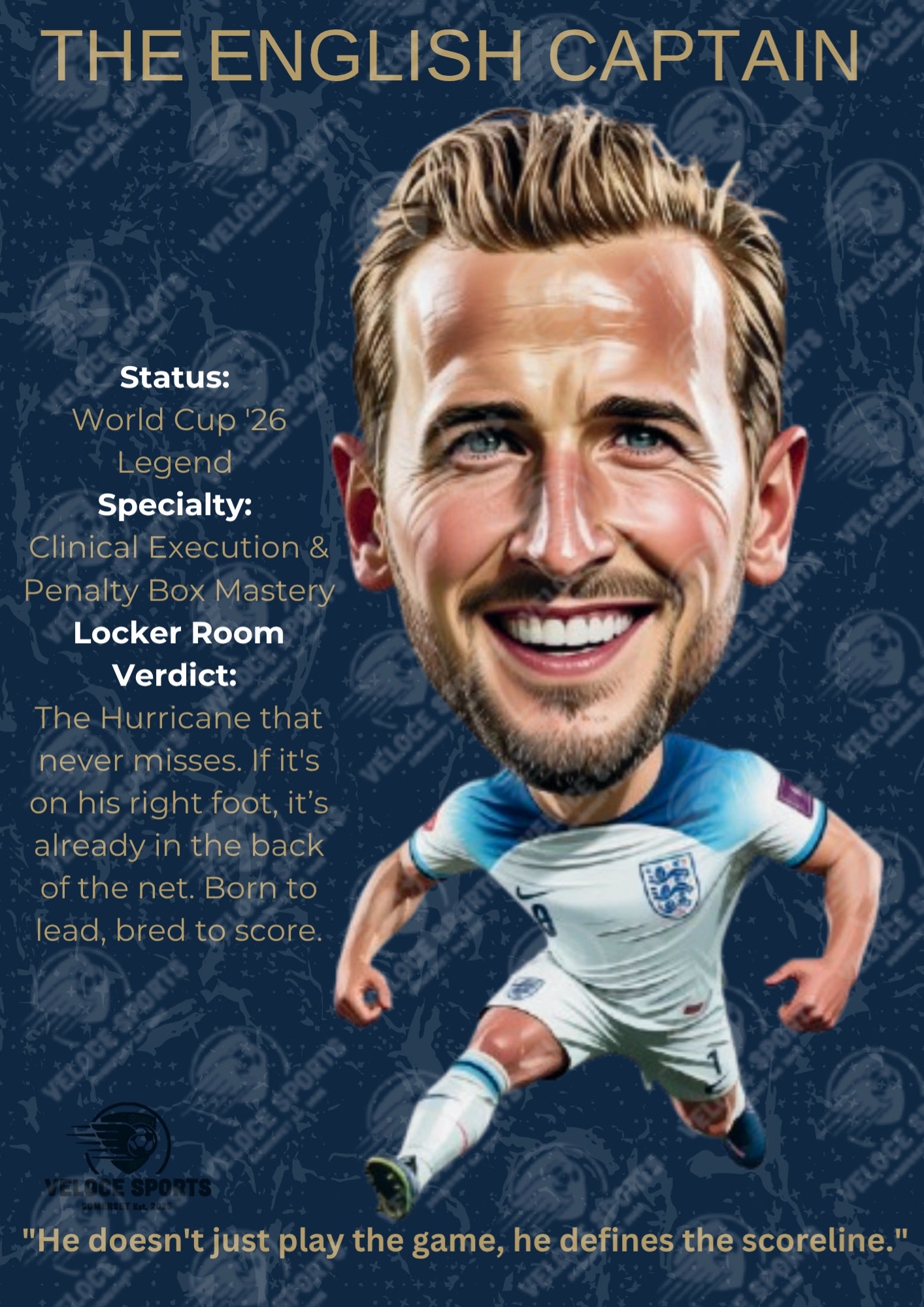 Harry Kane 'The English Captain' World Cup '26 Elite Digital Poster by Veloce Sports. High-definition England football wall art featuring the star striker on a premium Navy and Golden background. Optimized A4 PDF for print.